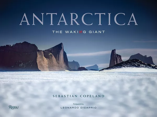 フォトグラファー・オブ・ザ・イヤー受賞作品『Antarctica: The Waking Giant』　Sebastian Copeland氏（ドイツ）